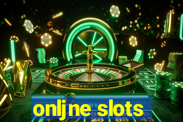 onljne slots