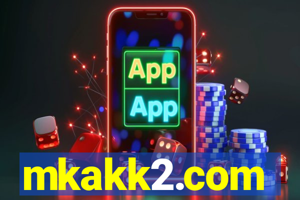 mkakk2.com