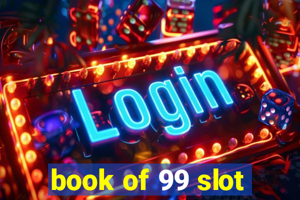 book of 99 slot