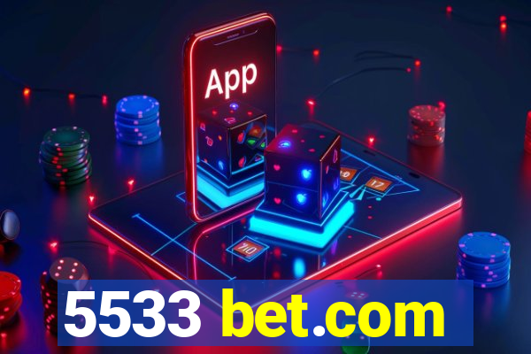 5533 bet.com