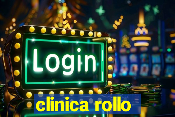 clinica rollo