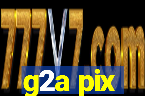 g2a pix