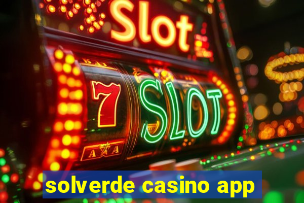 solverde casino app