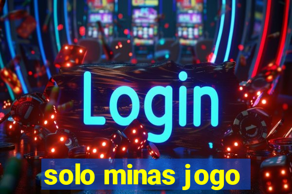 solo minas jogo