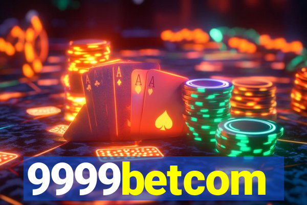 9999betcom