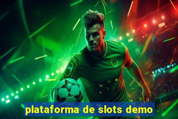 plataforma de slots demo