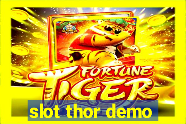 slot thor demo