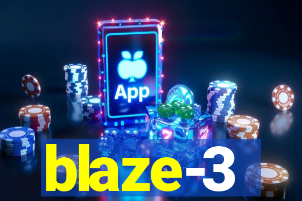 blaze-3