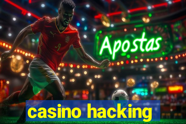 casino hacking