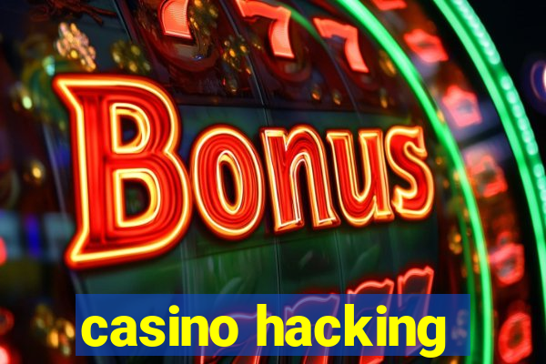 casino hacking