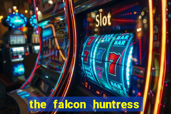 the falcon huntress slot gratis