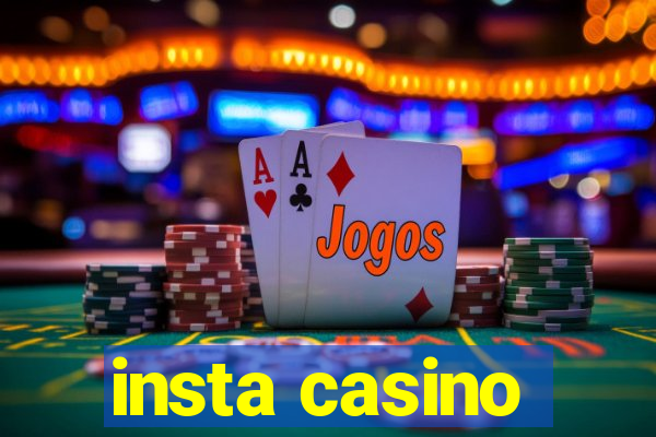 insta casino