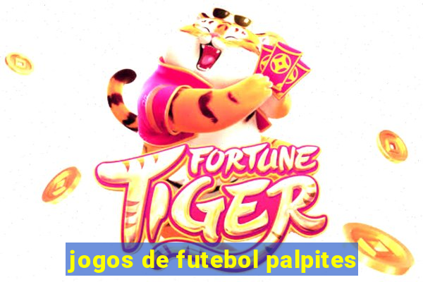 jogos de futebol palpites