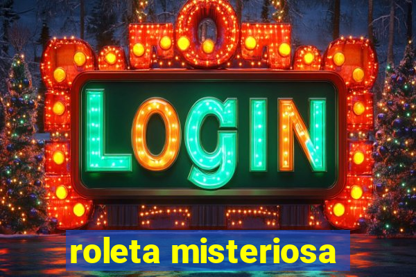 roleta misteriosa