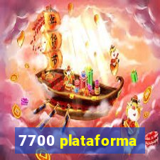 7700 plataforma