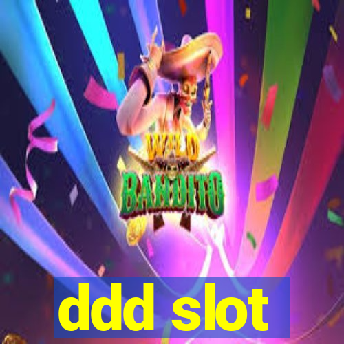 ddd slot