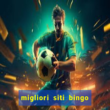 migliori siti bingo con soldi veri