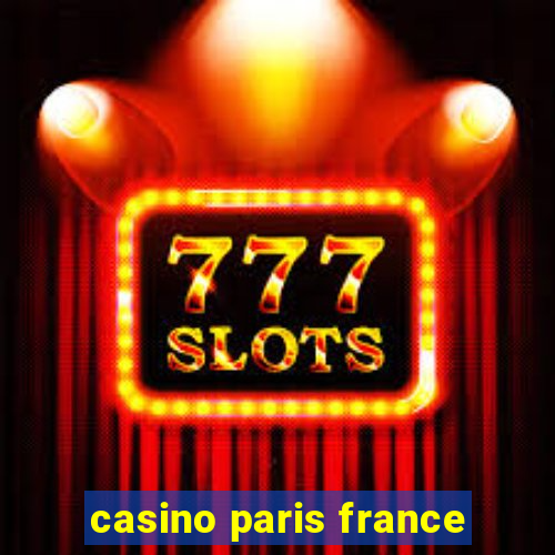 casino paris france