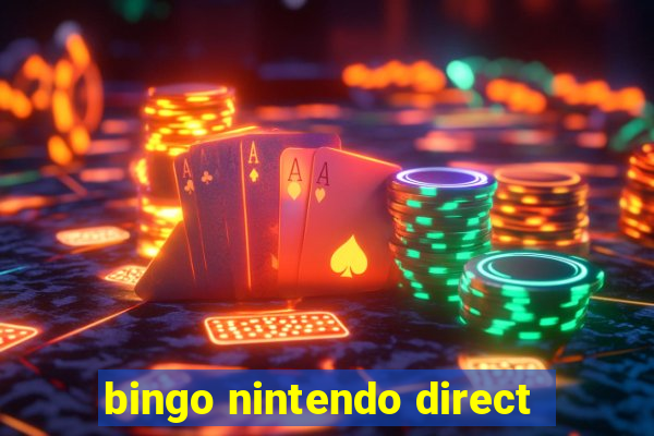 bingo nintendo direct