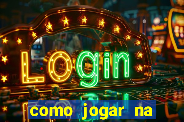 como jogar na teimosinha da lotofacil