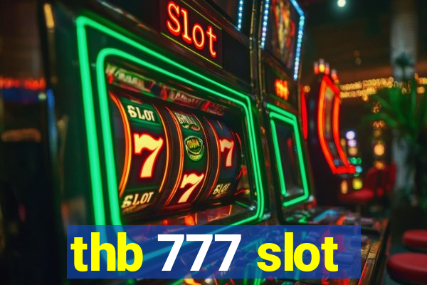 thb 777 slot