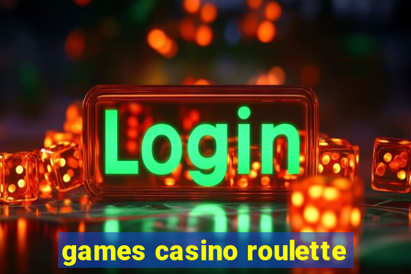 games casino roulette