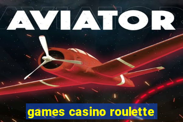 games casino roulette