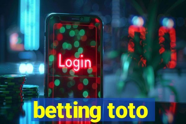 betting toto