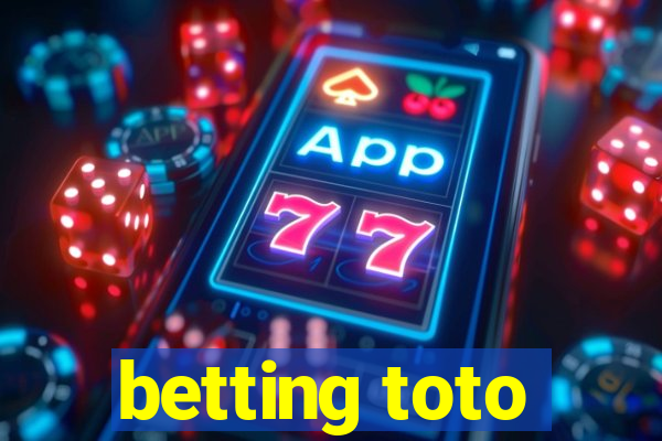 betting toto