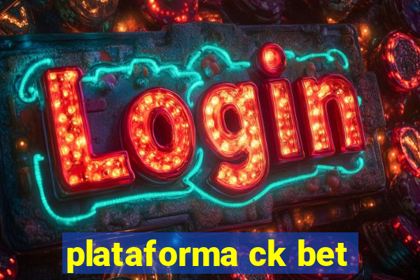 plataforma ck bet