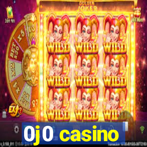 0j0 casino