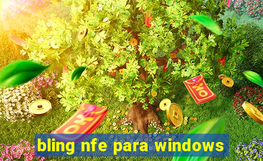 bling nfe para windows