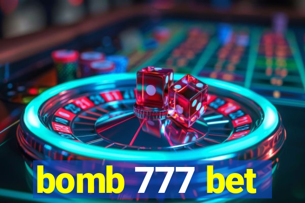 bomb 777 bet