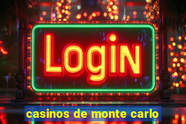 casinos de monte carlo