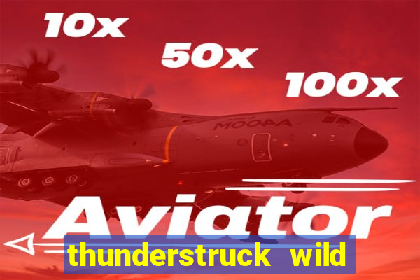 thunderstruck wild lighting slot