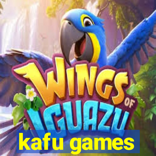 kafu games