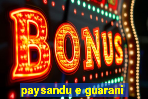 paysandu e guarani