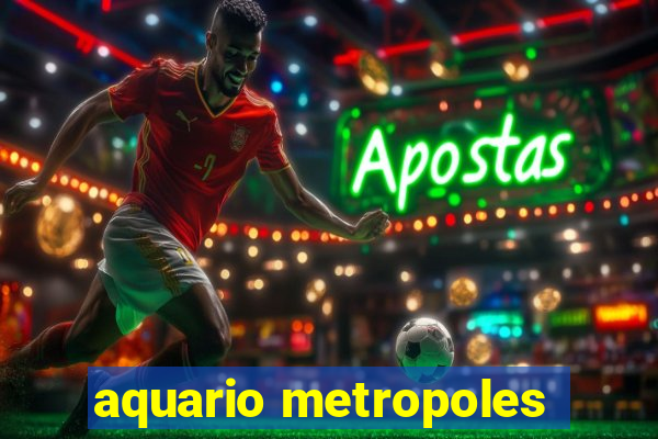 aquario metropoles