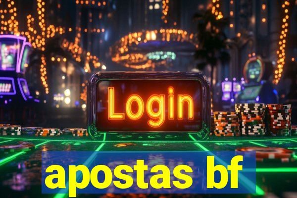 apostas bf