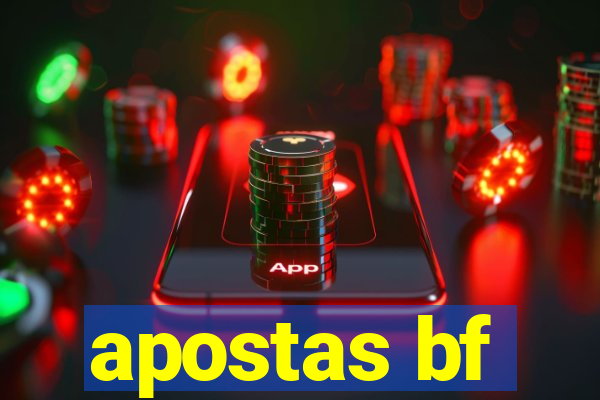 apostas bf