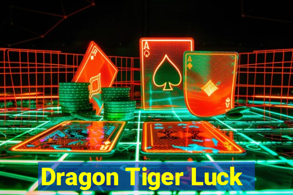 Dragon Tiger Luck