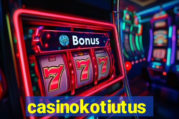 casinokotiutus