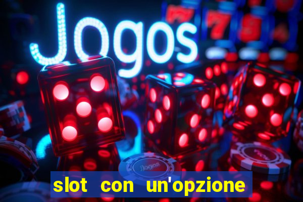 slot con un'opzione di acquisto di giochi bonus