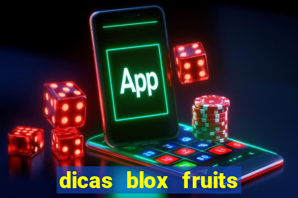 dicas blox fruits sea 1