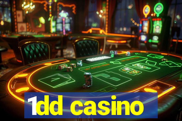 1dd casino