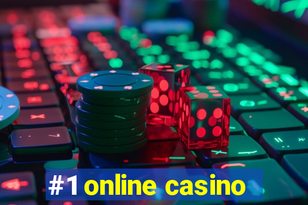 #1 online casino