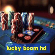 lucky boom hd