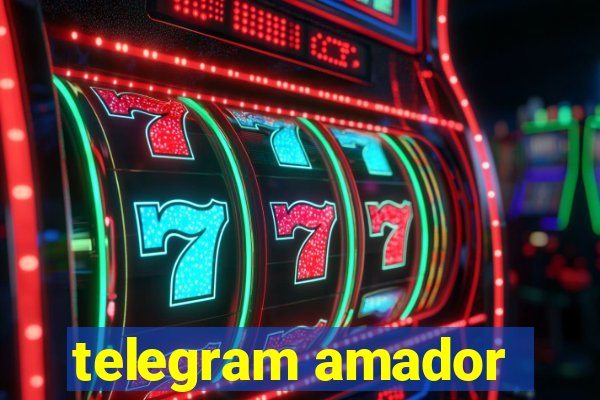 telegram amador