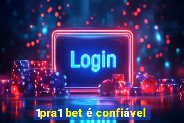 1pra1 bet é confiável