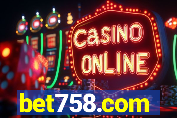 bet758.com